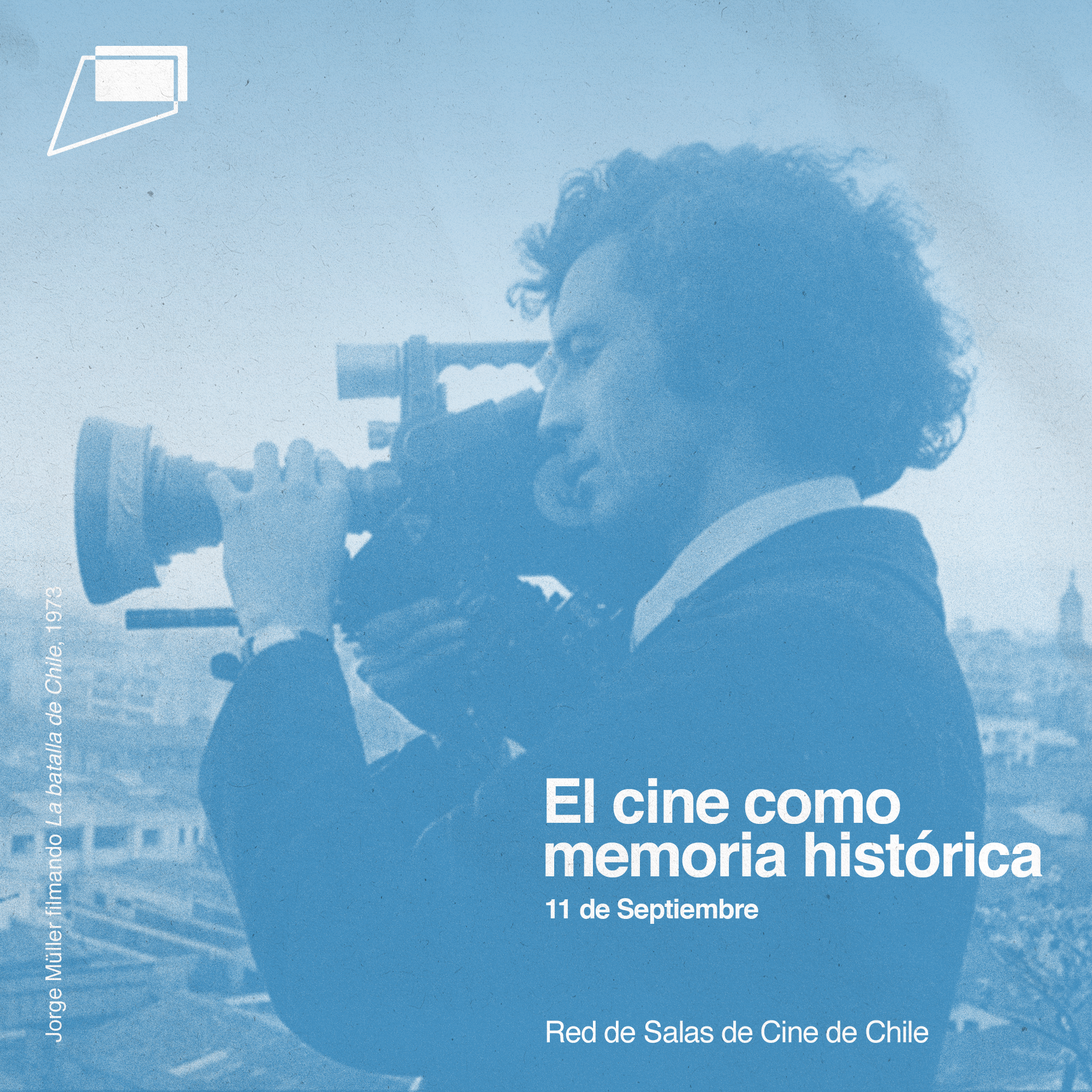 Conmemoración 11 de Septiembre: El cine como memoria histórica