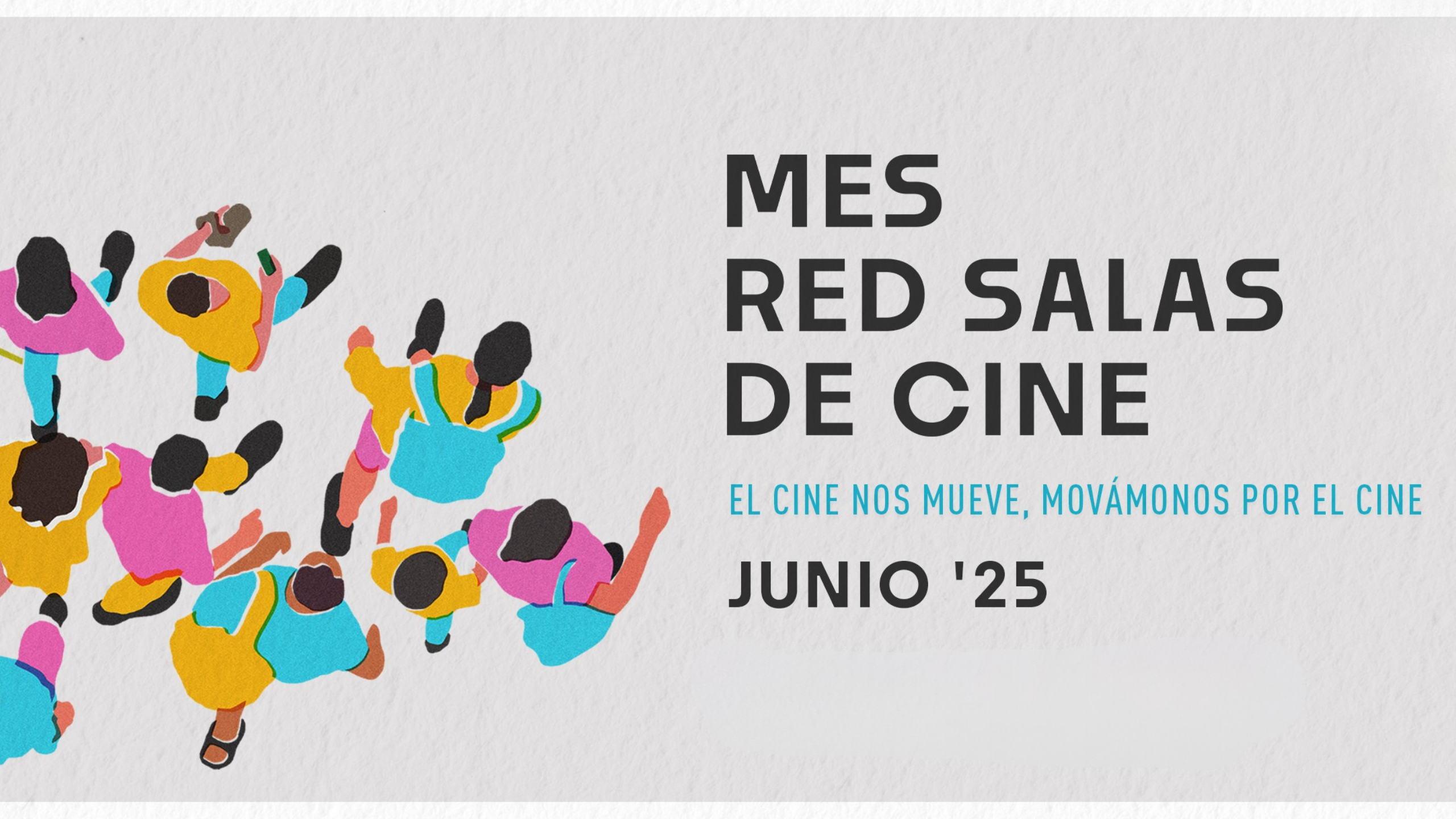 Revisa la programación del Mes de la Red Salas Salas de Cine 2025